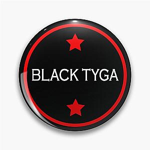 Black Tyga  Pin