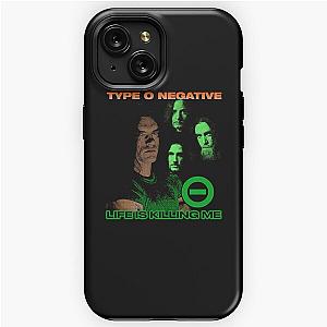 Type O Negative - Life Is Killing Me  iPhone Tough Case