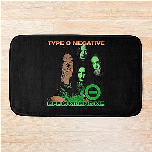 Type O Negative Life Is Killing Me Bath Mat