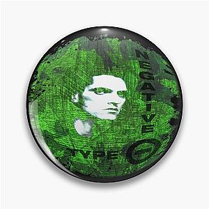 Type O Negative - Peter Steele - (Creepy Green) Light Version. Pin