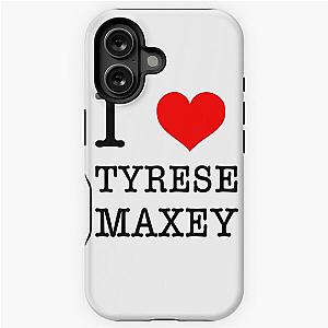 I Love Tyrese Maxey iPhone Tough Case