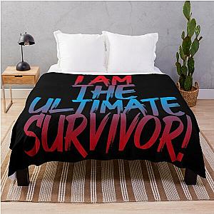 I am the ultimate survivor throw blanket
