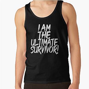 I Am the Ultimate Survivor Tank Top