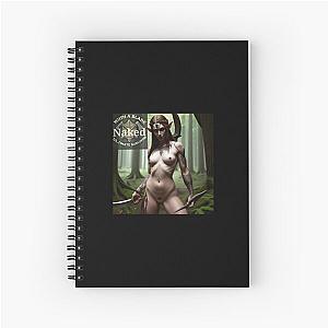 Naked With a Blade Ultimate Survivor Uncensored Spiral Notebook