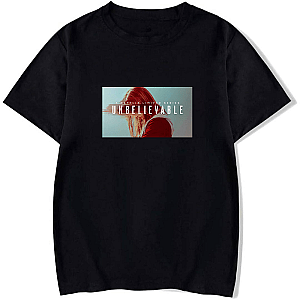 She Told You – Unbelievable Unbelievable T-Shirts