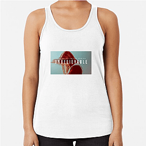 She Told You – Unbelievable Unbelievable Tank Tops