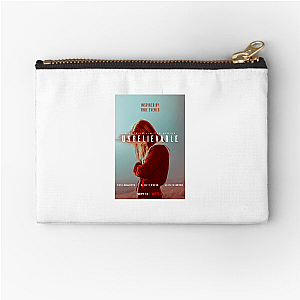 Believe Her – Unbelievable Unbelievable Zipper Pouches