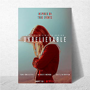 Believe Her – Unbelievable Unbelievable Posters