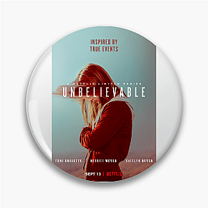 Believe Her – Unbelievable Unbelievable Pins