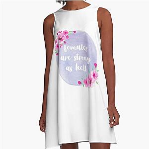 Females Are Strong As Hell Unbreakable Kimmy Schmidt A-Line Dress