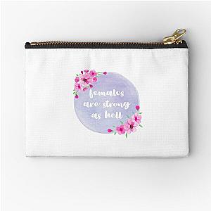 Females are strong as hell - Unbreakable Kimmy Schmidt Zipper Pouch