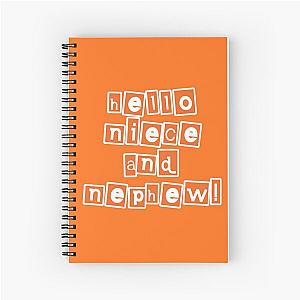 Uncle Roger say, Hello niece and nephew! Spiral Notebook