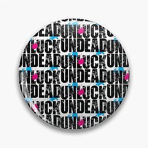 Undead Unluck Pin