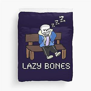 Lazy Bones- Undertale Sans Duvet Cover