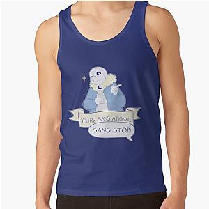 You're Sans-ational! - Undertale Sans  Tank Top