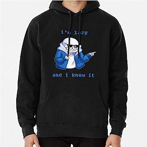 Lazy and I know it (ORIGINAL) undertale skeleton inspired Pullover Hoodie