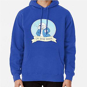 Undertale - Sans "I'm Dead Inside" Pullover Hoodie