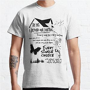 THE PAST IS BEYOND OUR CONTROL - UNTIL DAWN Classic T-Shirt