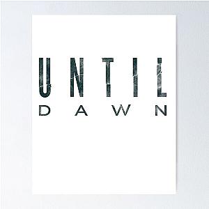 Until Dawn Poster