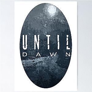 Until Dawn Poster