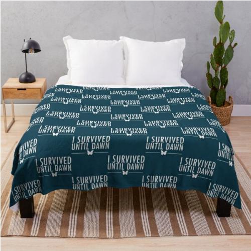 I Survived Until Dawn Throw Blanket