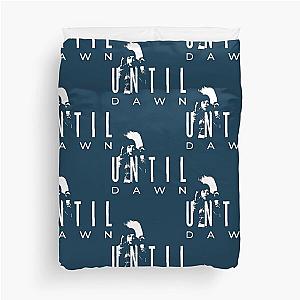 Until Dawn Advertising Duvet Cover