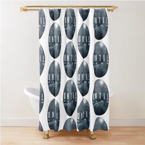 Until Dawn Shower Curtain