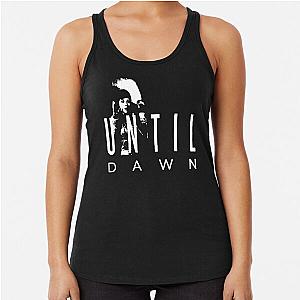 Until Dawn Advertising Racerback Tank Top