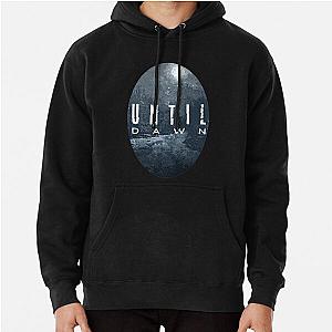 Until Dawn Pullover Hoodie