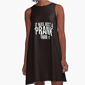 Until Dawn - It was just a prank Han A-Line Dress