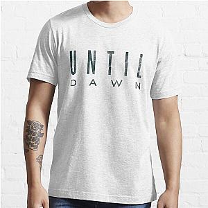 Until Dawn Essential T-Shirt