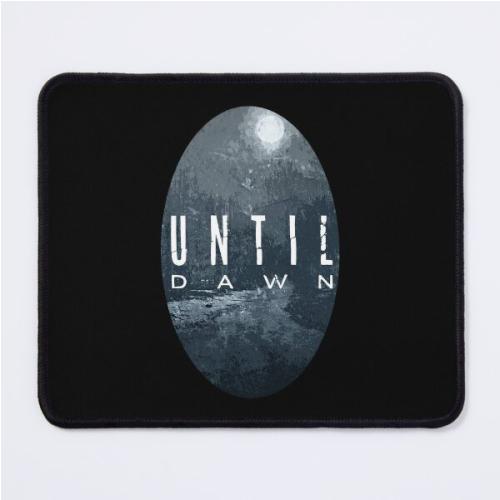 Until Dawn  Mouse Pad