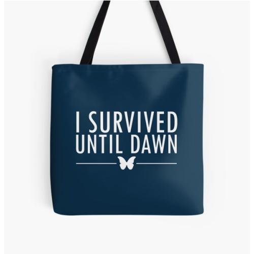 I Survived Until Dawn All Over Print Tote Bag