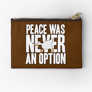 Untitled Goose (Peace Was Never an Option)  Shirt     Zipper Pouch