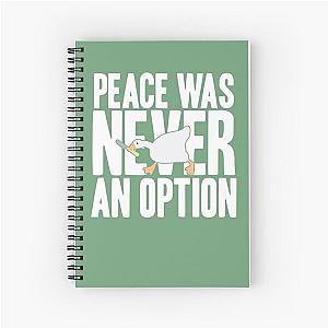 Untitled Goose (Peace Was Never an Option) - Shirt - Sticker Spiral Notebook