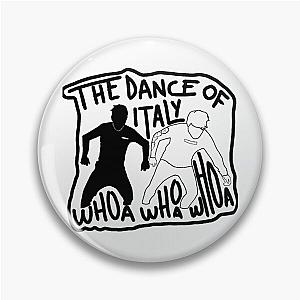 Unus Annus Pins - The Dance Of Italy Unus Annus Sticker Pin RB0906