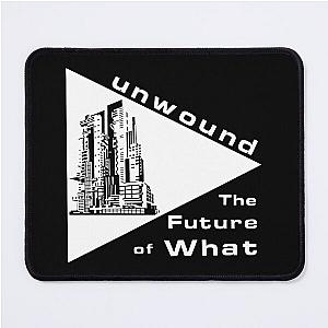 Unwound The Future Of What Mouse Pad