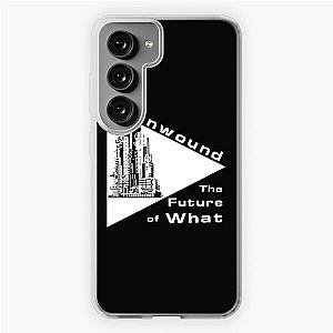 Unwound The Future Of What Samsung Galaxy Soft Case