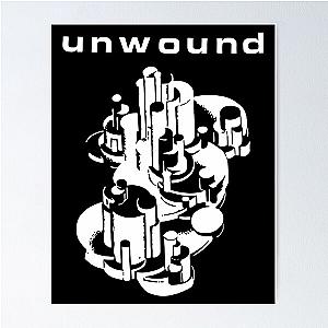 Unwound The Future Of What Poster