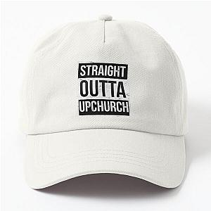 STRAIGHT OUTTA UPCHURCH Dad Hat