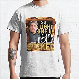 Gift for friend Ryan Upchurch Shirt, So Light One Up -amp- Lets Go Rollin Stoned, Rollin Stones Shir Classic T-Shirt