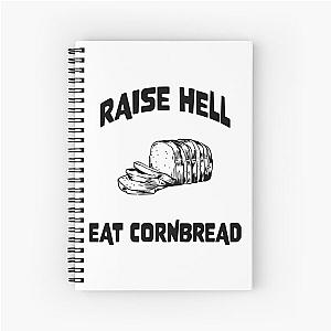 Upchurch Merch Raise Hell And Eat Cornbread Spiral Notebook