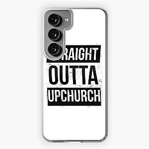 STRAIGHT OUTTA UPCHURCH Samsung Galaxy Soft Case