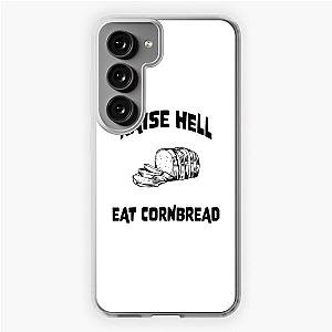 Upchurch Merch Raise Hell And Eat Cornbread Samsung Galaxy Soft Case