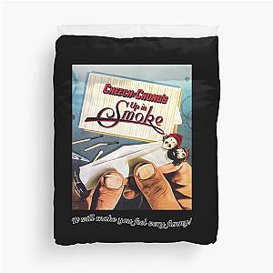 Chééch And Chóngs Up In Smoke It Will Make You Feel Way Funny Duvet Cover