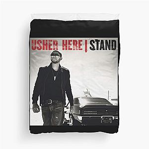 Usher Here Stand Duvet Cover