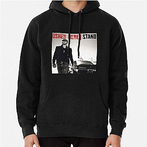 Usher Here Stand Pullover Hoodie