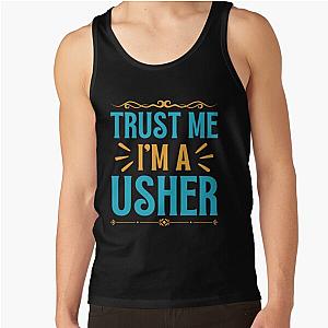 Trust Me Usher Tank Top