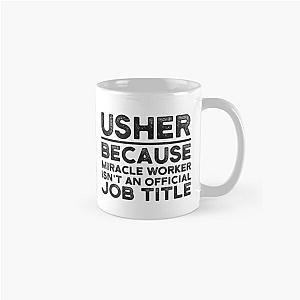 Usher Because Miracle Worker Classic Mug