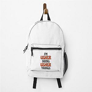I'm Usher Doing Things Backpack